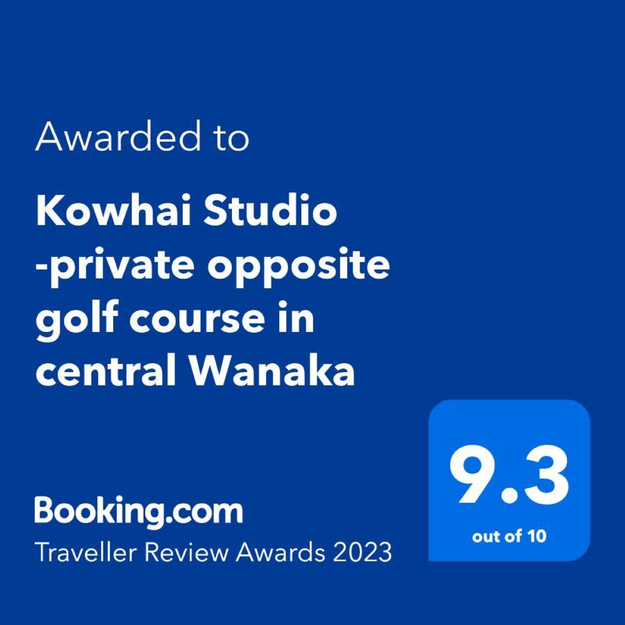 Kowhai Studio -Private Opposite Golf Course In Central Wanaka Luaran gambar